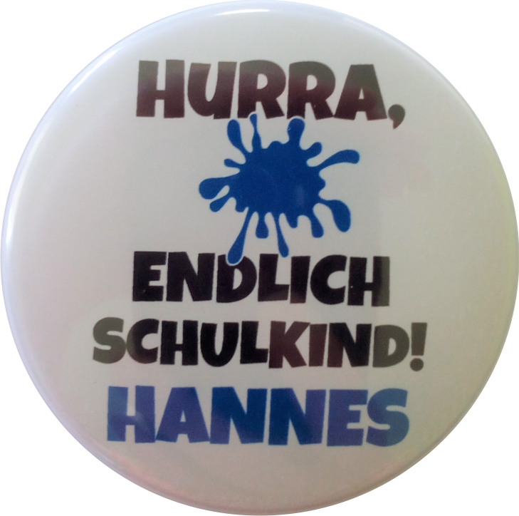 Button Schulkind mit Namen - Hurra endlich Schulkind blau